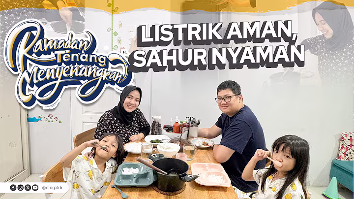 Listrik Aman, Sahur Nyaman