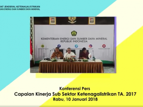Direktur Jenderal Ketenagalistrikan Andy N Sommeng menyampaikan capaian kinerja sub sektor ketenagalistrikan TA 2017 pada konferensi pers, Rabu (10/1).