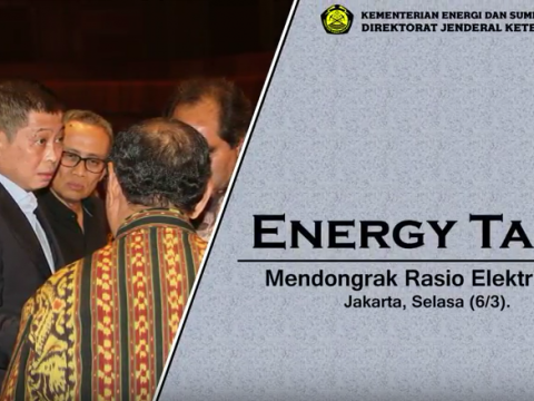 Menteri Energi dan Sumber Daya Mineral (ESDM) Ignasius Jonan menaikkan target rasio elektrifikasi dari 97,5% menjadi 99,9% pada akhir tahun 2019