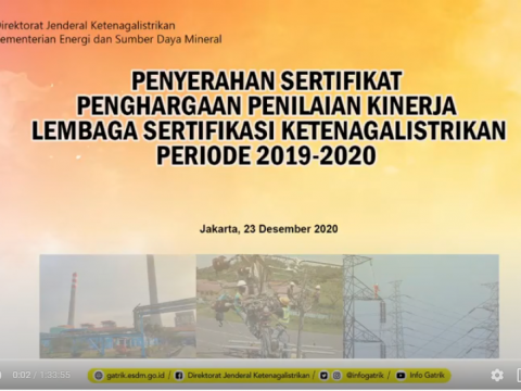 Penyerahan Sertifikat Penghargaan Penilaian Kinerja Lembaga Sertifikasi Ketenagalistrikan 2019-2020